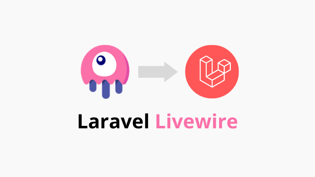 Using Livewire in Laravel